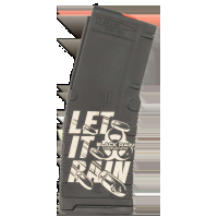 BLACK RAIN LASER ETCHED MAGAZINES 30RD LET IT RAIN LARGE