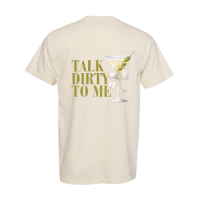 Summer Tees Women's Summer Tees Talk Dirty To Me T-Shirt - $26.99 at SCHEELS