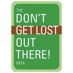 The Don't Get Lost Out There Deck