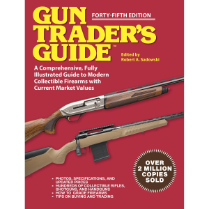Skyhorse Publishing Gun Trader's Guide Forty-Fifth Edition Book