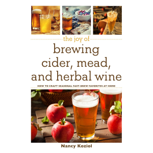 Skyhorse Publishing Joy of Brewing Cider, Mead, and Herbal Wine Book