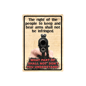 RIVERS EDGE SIGN "THE RIGHT TO - Rivers Edge Products