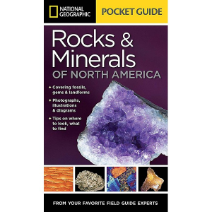 National Geographic Pocket Guide to Rocks and Minerals of North America