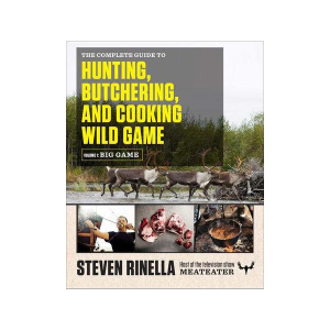 MeatEater Complete Guide to Hunting, Buchering, and Cooking Wild Game - Small Game Vol.1