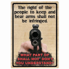 River's Edge "Right to Keep and Bare Arms" Tin Sign 12" x 17" 1528