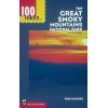 100 Hikes In Great Smokey Mtns, Russ Manning, Publisher - Mountaineers Books