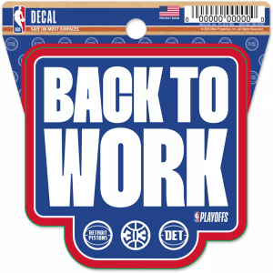 WinCraft 2024-25 NBA Playoffs Detroit Pistons "Back To Work" Decal