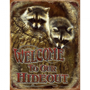 Tin Signs 1948 Welcome To Our Hideout