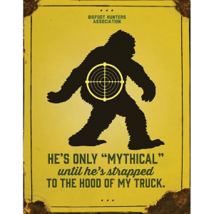 Tin Signs 2414 Sasquatch Mythical Sign
