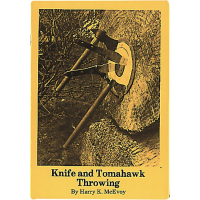 Book 74 Knife and Tomahawk Throwing By Harry K. McEvoy