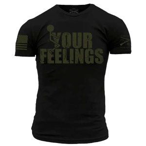 GRUNT STYLE Men's Your Feelings Short Sleeve Shirt