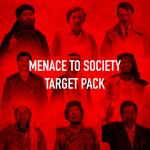 Menace to Society Target Pack