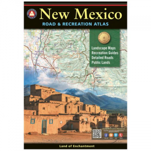 New Mexico Road & Recreation Atlas - 10th Edition
