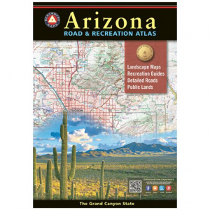 Arizona Road & Recreation Atlas - 12th Edition