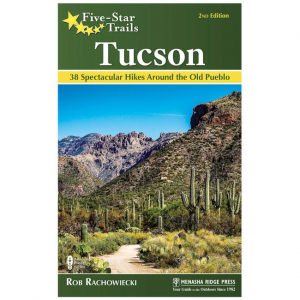 Five Star Trails: Tucson - 2nd Edition