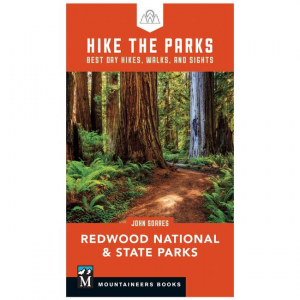 Hike The Parks: Redwood National & State Parks: Best Day Hikes, Walks, And Sights