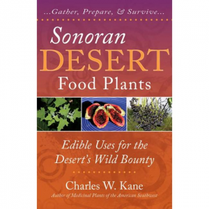 Sonoran Desert Food Plants: Edible Uses For The Desert's Wild Bounty