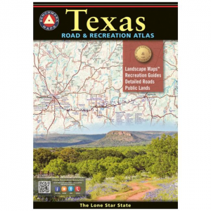 Benchmark Road & Recreation Atlas: Texas -- 2022 Edition