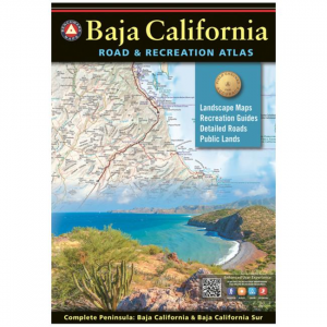Benchmark Road & Recreation Atlas: Baja California