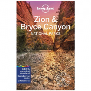 Zion & Bryce Canyon National Parks - 2021 Edition