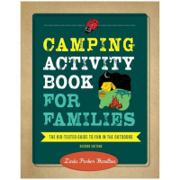 Camping Activity Book for Families: The Kid-Tested Guide to Fun in the Outdoors