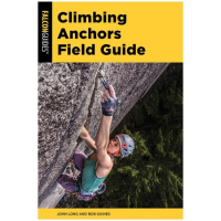 Climbing Anchors Field Guide - 3rd Edition