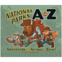 National Parks A to Z: Adventure from Acadia to Zion!