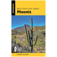 Best Easy Day Hikes: Phoenix - 4th Edition