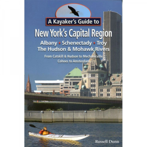 Adirondack Mountain Club A Kayakers Guide To New Yorks Capital Region