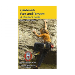 Carderock Past And Present A Climbers Guide