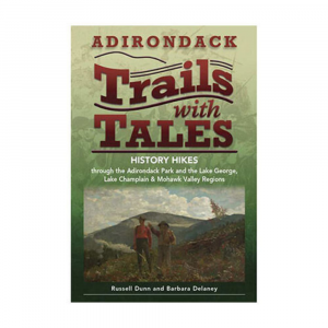 Adirondack Trails With Tales