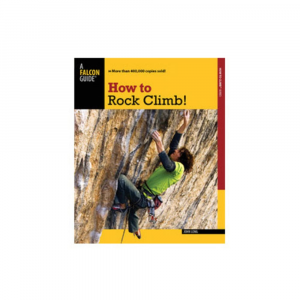 How To Rock Climb 5Th Edition